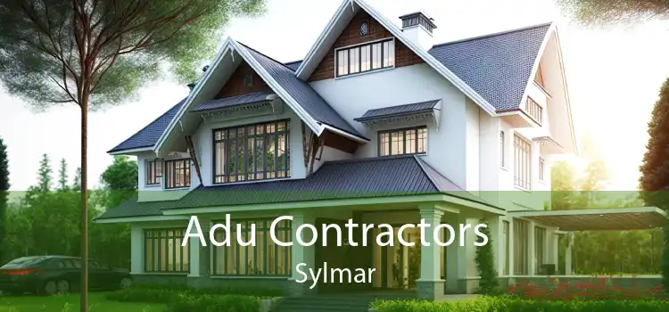 Adu Contractors Sylmar